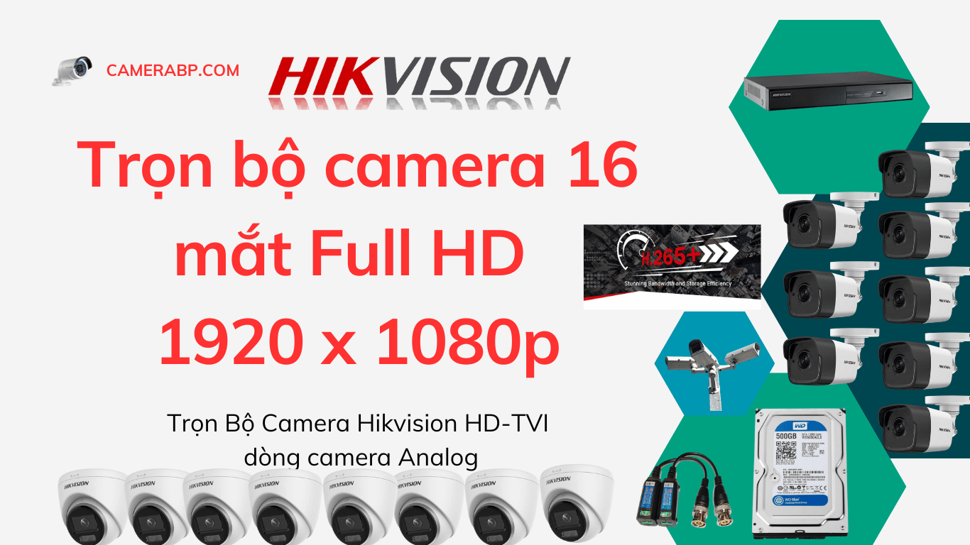 Trọn bộ 16 camera quan sát Full HD 1920 x 1080P